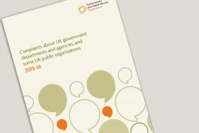 Complaints about UK government departments and agencies, and some UK public organisations 2015-16